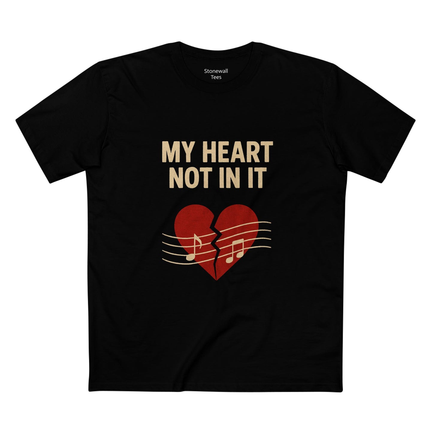 "My Heart Not In It" Graphic Tee